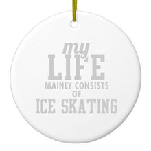 DistinctInk® Hanging Ceramic Christmas Tree Ornament with Gold String - Great Gift / Present - 2 3/4 inch Diameter - My Life Mainly Consists of Ice Skating