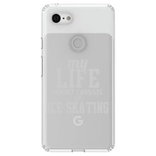 DistinctInk® Clear Shockproof Hybrid Case for Apple iPhone / Samsung Galaxy / Google Pixel - My Life Mainly Consists of Ice Skating