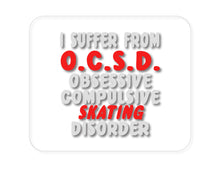 DistinctInk Custom Foam Rubber Mouse Pad - 1/4" Thick - OCSD - Obsessive Compulsive Skating Disorder