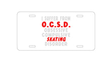 DistinctInk Custom Aluminum Decorative Vanity Front License Plate - OCSD - Obsessive Compulsive Skating Disorder