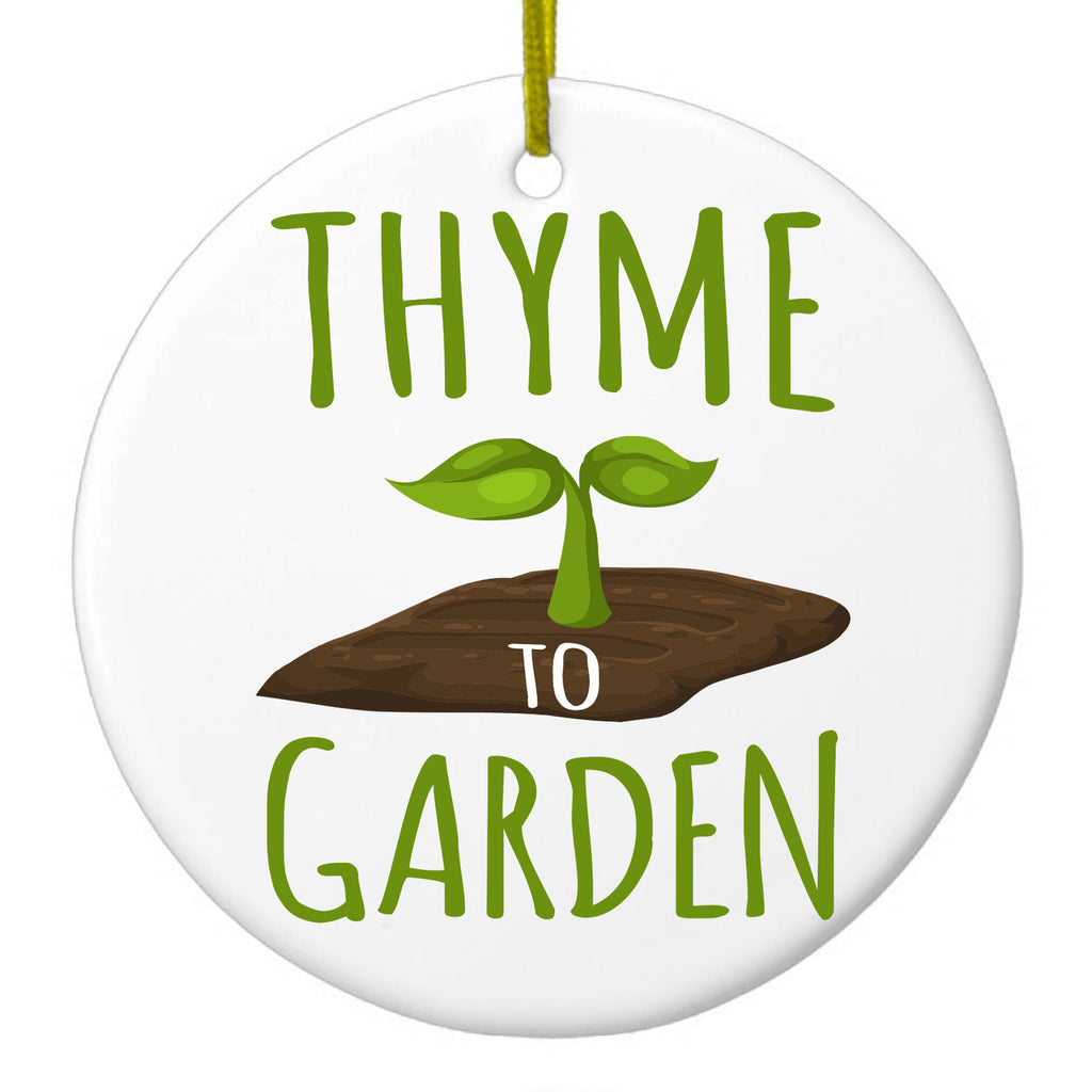 Thyme to Garden Ceramic Ornament