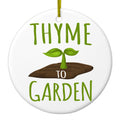 Thyme to Garden Ceramic Ornament