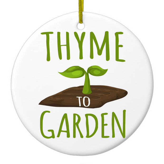 Thyme to Garden Ceramic Ornament