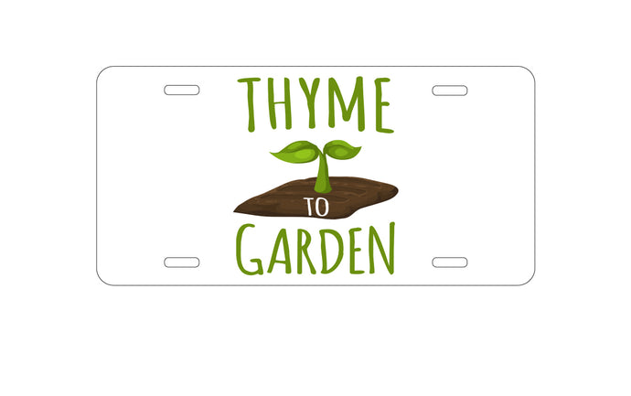 DistinctInk Custom Aluminum Decorative Vanity Front License Plate - Thyme to Garden