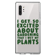 DistinctInk® Clear Shockproof Hybrid Case for Apple iPhone / Samsung Galaxy / Google Pixel - I Get So Exciting About Gardening I Wet My PLANTS