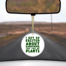 DistinctInk® Hanging Ceramic Christmas Tree Ornament with Gold String - Great Gift / Present - 2 3/4 inch Diameter - I Get So Exciting About Gardening I Wet My PLANTS