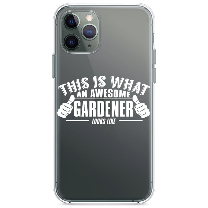 DistinctInk® Clear Shockproof Hybrid Case for Apple iPhone / Samsung Galaxy / Google Pixel - This is What an Awesome Gardener Looks Like