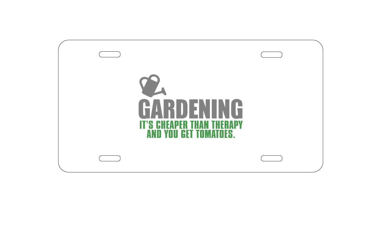 DistinctInk Custom Aluminum Decorative Vanity Front License Plate - Gardening - Cheaper Than Therapy & You Get Tomatoes
