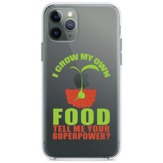 DistinctInk® Clear Shockproof Hybrid Case for Apple iPhone / Samsung Galaxy / Google Pixel - I Grow My Own Food Tell Me Your Superpower