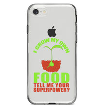 DistinctInk® Clear Shockproof Hybrid Case for Apple iPhone / Samsung Galaxy / Google Pixel - I Grow My Own Food Tell Me Your Superpower