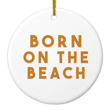 DistinctInk® Hanging Ceramic Christmas Tree Ornament with Gold String - Great Gift / Present - 2 3/4 inch Diameter - Born on the Beach