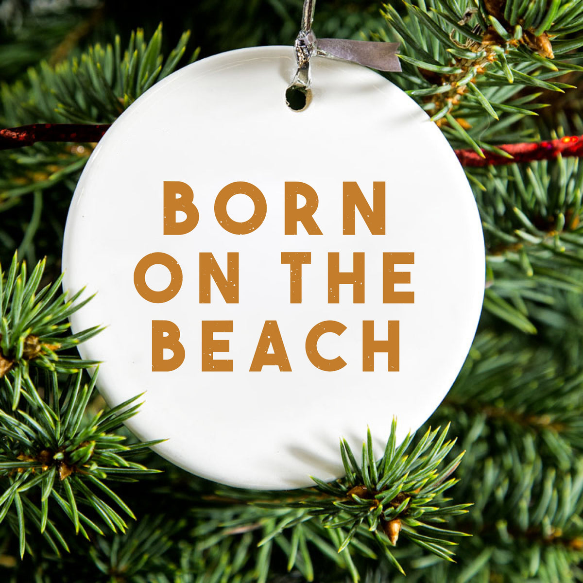 Born on the Beach Ceramic Ornament, view 2