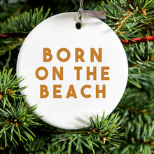 DistinctInk® Hanging Ceramic Christmas Tree Ornament with Gold String - Great Gift / Present - 2 3/4 inch Diameter - Born on the Beach