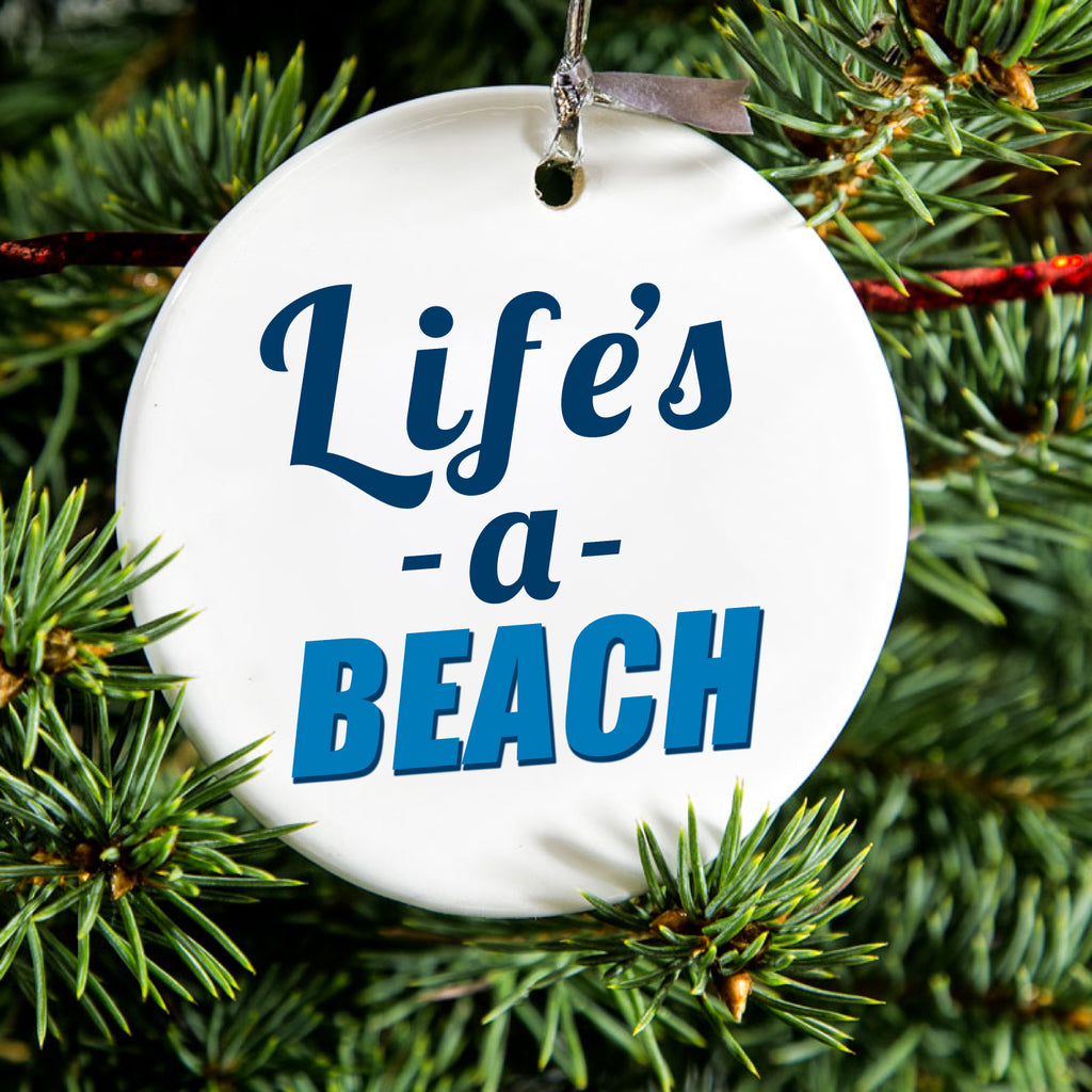 Life's a Beach Ceramic Ornament, view 2
