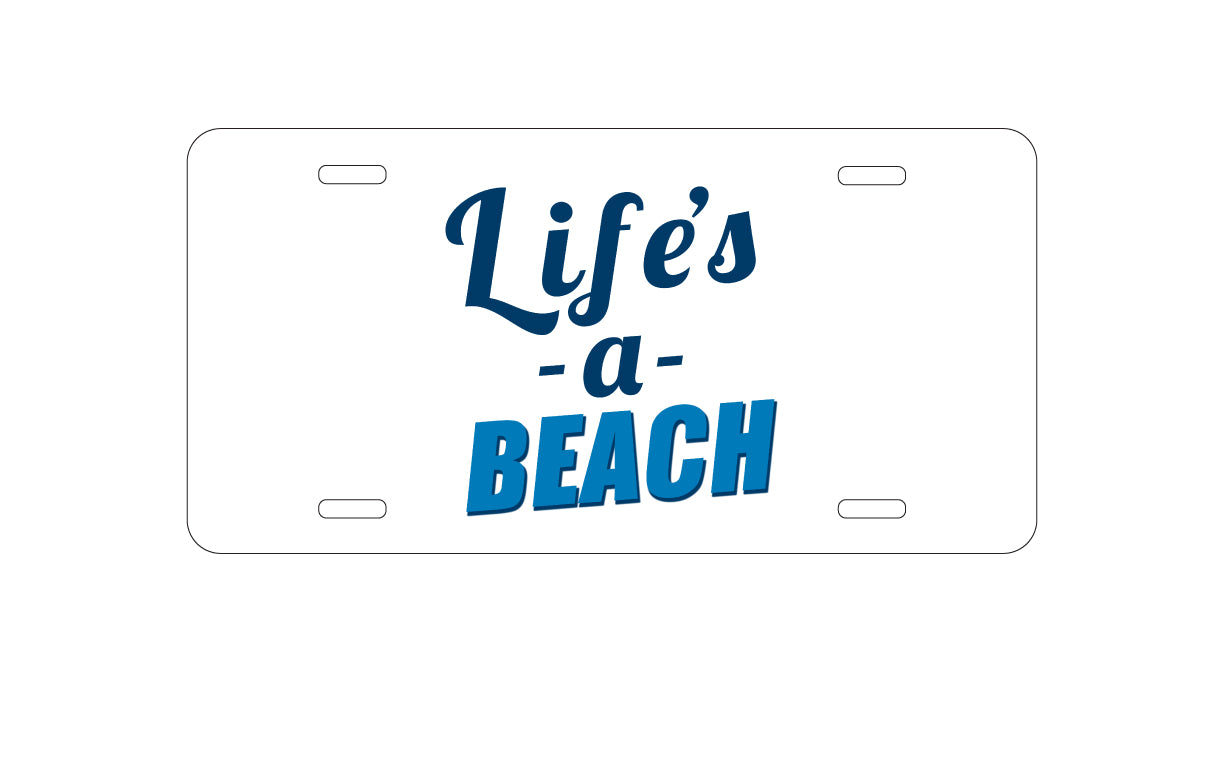 DistinctInk Custom Aluminum Decorative Vanity Front License Plate - Life's a Beach