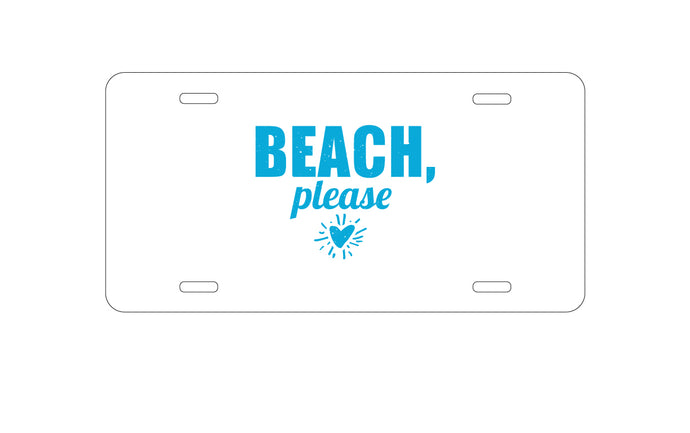 DistinctInk Custom Aluminum Decorative Vanity Front License Plate - Beach, Please