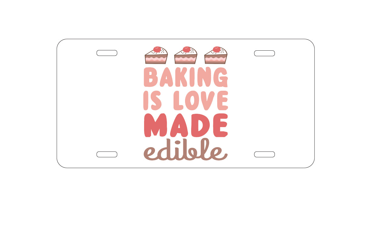 DistinctInk Custom Aluminum Decorative Vanity Front License Plate - Back is Love Made Edible