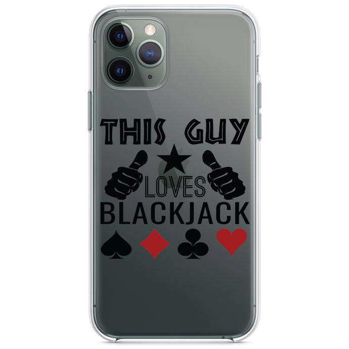 DistinctInk® Clear Shockproof Hybrid Case for Apple iPhone / Samsung Galaxy / Google Pixel - This Guy Loves Blackjack