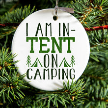 DistinctInk® Hanging Ceramic Christmas Tree Ornament with Gold String - Great Gift / Present - 2 3/4 inch Diameter - I Am In-TENT on Camping