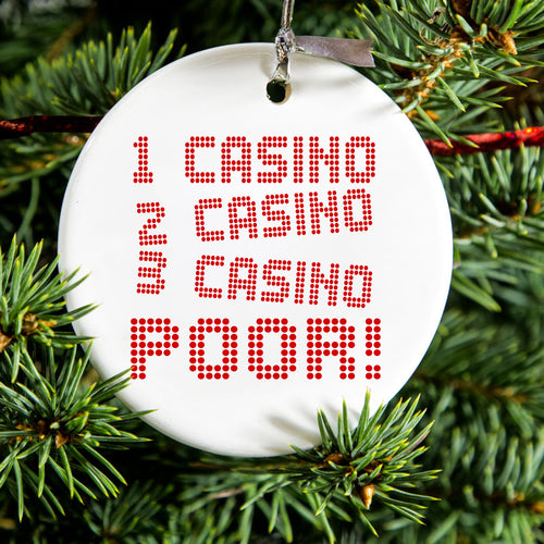 1 Casino 2 Casino 3 Casino Poor Ceramic Ornament, view 2