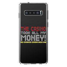 DistinctInk® Clear Shockproof Hybrid Case for Apple iPhone / Samsung Galaxy / Google Pixel - The Casino Took All My Money