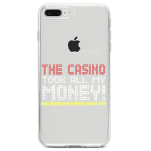 DistinctInk® Clear Shockproof Hybrid Case for Apple iPhone / Samsung Galaxy / Google Pixel - The Casino Took All My Money