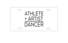 DistinctInk Custom Aluminum Decorative Vanity Front License Plate - Athlete + Artist = Dancer