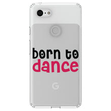 DistinctInk® Clear Shockproof Hybrid Case for Apple iPhone / Samsung Galaxy / Google Pixel - Born to Dance