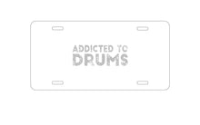 DistinctInk Custom Aluminum Decorative Vanity Front License Plate - Addicted to Drums