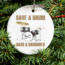 DistinctInk® Hanging Ceramic Christmas Tree Ornament with Gold String - Great Gift / Present - 2 3/4 inch Diameter - Save a Drum, Bang a Drummer