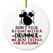 DistinctInk® Hanging Ceramic Christmas Tree Ornament with Gold String - Great Gift / Present - 2 3/4 inch Diameter - Don't Pick Fight with Drummer