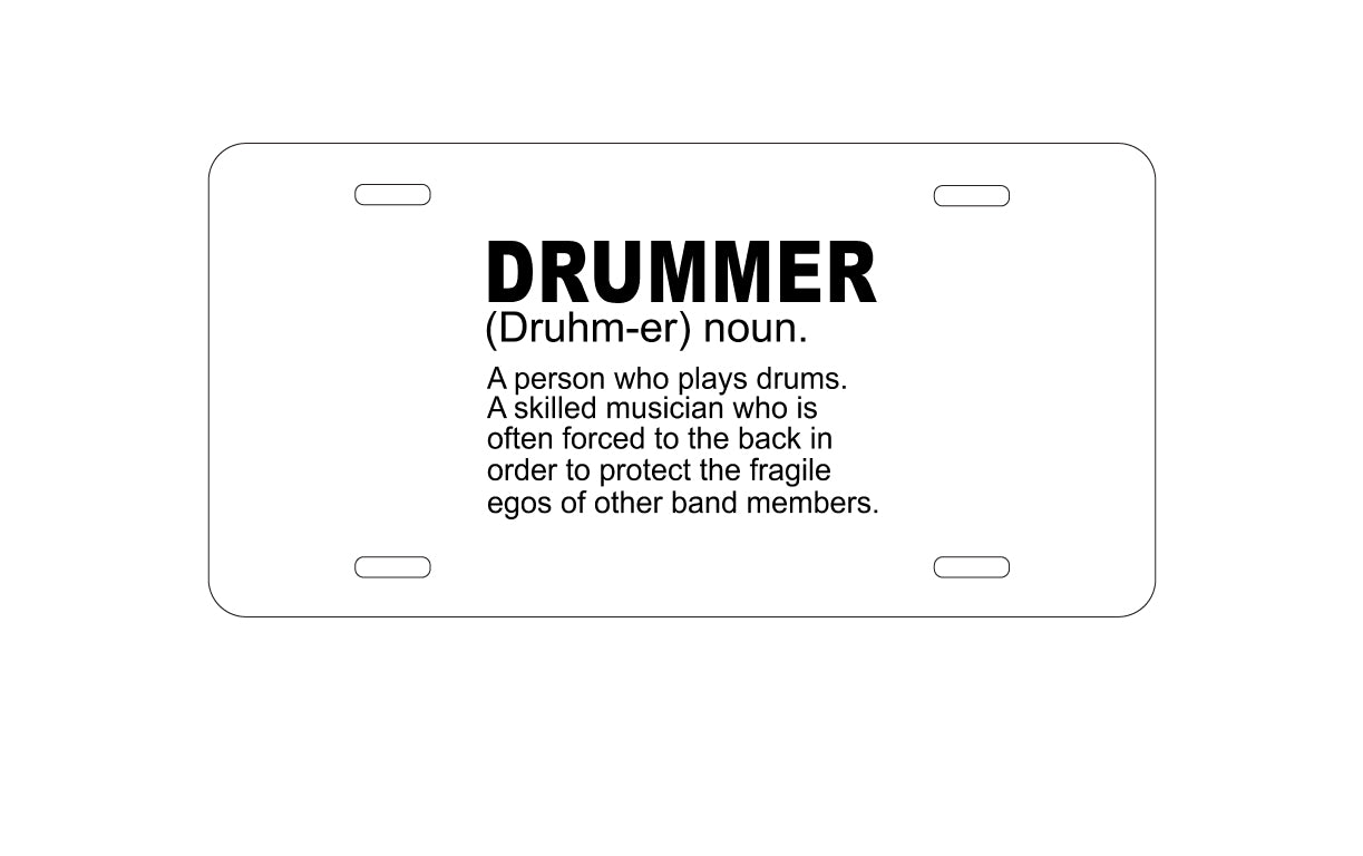 DistinctInk Custom Aluminum Decorative Vanity Front License Plate - Drummer Dictionary Definition