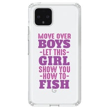 DistinctInk® Clear Shockproof Hybrid Case for Apple iPhone / Samsung Galaxy / Google Pixel - Move Over Boys, Girls Show You How to Fish