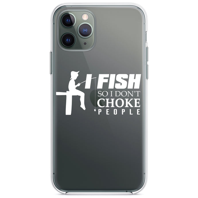 DistinctInk® Clear Shockproof Hybrid Case for Apple iPhone / Samsung Galaxy / Google Pixel - I Fish So I Don't Choke People