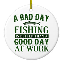 DistinctInk® Hanging Ceramic Christmas Tree Ornament with Gold String - Great Gift / Present - 2 3/4 inch Diameter - Bad Day Fishing is a Good Day