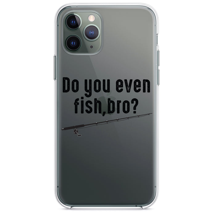 DistinctInk® Clear Shockproof Hybrid Case for Apple iPhone / Samsung Galaxy / Google Pixel - Do You Even Fish, Bro?