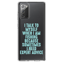 DistinctInk® Clear Shockproof Hybrid Case for Apple iPhone / Samsung Galaxy / Google Pixel - I Talk To Myself Fishing Need Expert Advice