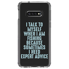 DistinctInk® Clear Shockproof Hybrid Case for Apple iPhone / Samsung Galaxy / Google Pixel - I Talk To Myself Fishing Need Expert Advice