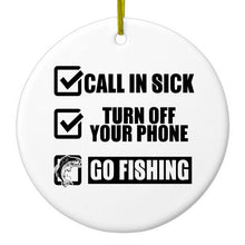 DistinctInk® Hanging Ceramic Christmas Tree Ornament with Gold String - Great Gift / Present - 2 3/4 inch Diameter - Call in Sick, Turn Off Phone, Go Fishing