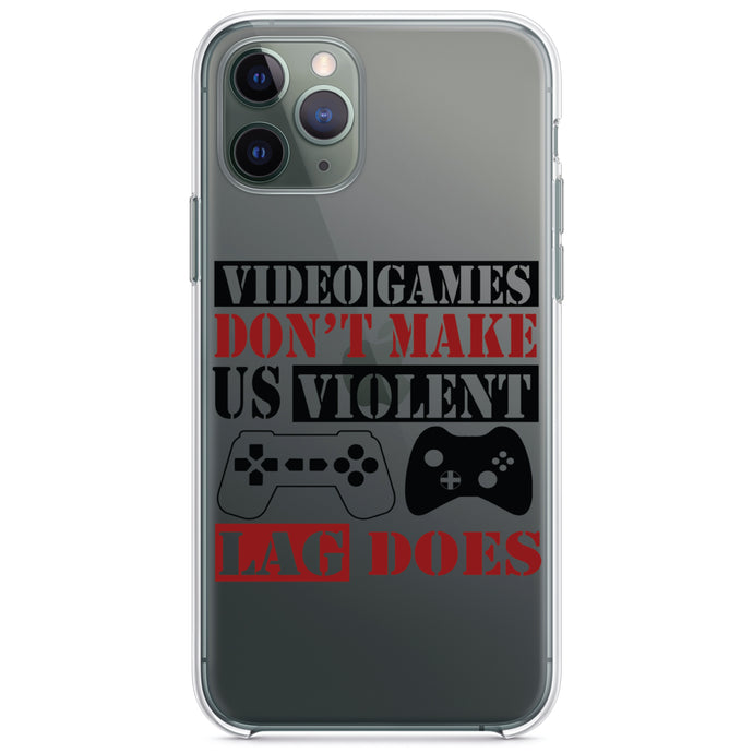 DistinctInk® Clear Shockproof Hybrid Case for Apple iPhone / Samsung Galaxy / Google Pixel - Video Games Don't Make Me Violent Lag Does