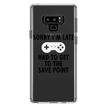 DistinctInk® Clear Shockproof Hybrid Case for Apple iPhone / Samsung Galaxy / Google Pixel - Sorry I'm Late Had to Get to Save Point Gamer