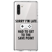 DistinctInk® Clear Shockproof Hybrid Case for Apple iPhone / Samsung Galaxy / Google Pixel - Sorry I'm Late Had to Get to Save Point Gamer