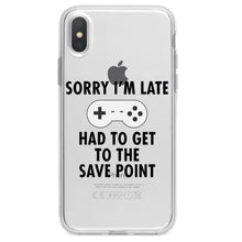 DistinctInk® Clear Shockproof Hybrid Case for Apple iPhone / Samsung Galaxy / Google Pixel - Sorry I'm Late Had to Get to Save Point Gamer