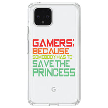 DistinctInk® Clear Shockproof Hybrid Case for Apple iPhone / Samsung Galaxy / Google Pixel - Gamers; Because Somebody Has to Save Princess