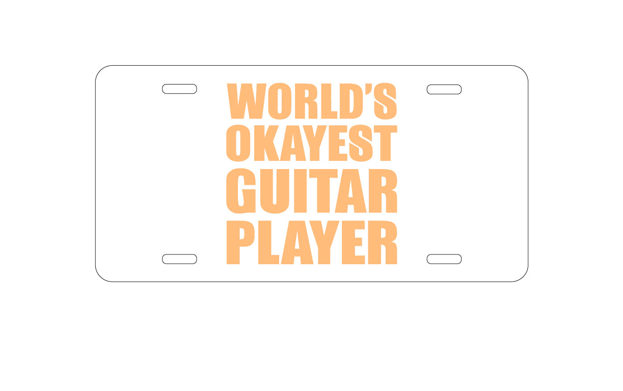 DistinctInk Custom Aluminum Decorative Vanity Front License Plate - World's Okayest Guitar Player