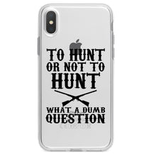 DistinctInk® Clear Shockproof Hybrid Case for Apple iPhone / Samsung Galaxy / Google Pixel - To Hunt or Not - What a Dumb Question