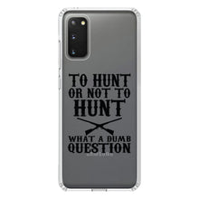 DistinctInk® Clear Shockproof Hybrid Case for Apple iPhone / Samsung Galaxy / Google Pixel - To Hunt or Not - What a Dumb Question