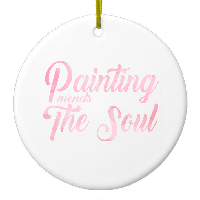 Painting Mends the Soul Ceramic Ornament