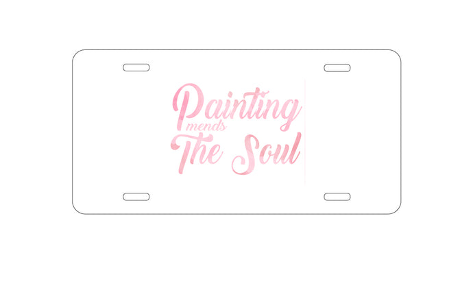 DistinctInk Custom Aluminum Decorative Vanity Front License Plate - Painting Mends the Soul