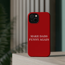 DistinctInk Tough Case for Apple iPhone, Compatible with MagSafe Charging - Make Dads Funny Again